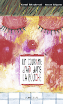 Un courant d'air dans la bouche